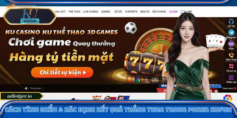 Poker Kufun – Bí Quyết Đặt Cược Hiệu Quả Với Tỷ Lệ Thắng Cao