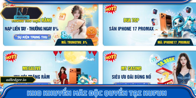 Kufun – Điểm Đến Giải Trí Online Với Tỷ Lệ Thưởng Cực Cao